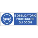Cartello d'obbligo 35x12,5 cm Cartelli Segnalatori "E' obbligatorio proteggere