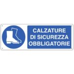 Cartello d'obbligo 35x12,5 cm Cartelli Segnalatori "Calzature di sicurezza"
